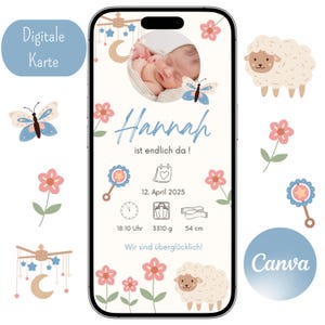Könnte beinhalten: Digitale Baby-Ankündigung auf einem Smartphone-Bildschirm. Das Design umfasst ein Babyfoto, den Namen "Hannah" und Geburtsdetails. Dekorative Elemente sind Blumen, Schmetterlinge und Schafe.