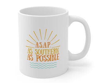 As Southern As Possible Coffee Mug – 11oz Ceramic Mug