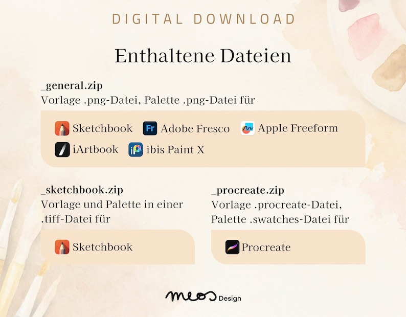 May include: A digital download graphic with the text "Enthaltene Dateien" (German for "Included Files") and lists the files included in the download. The files are for different art apps, including Sketchbook, Adobe Fresco, iArtbook, ibis Paint X, and Procreate.