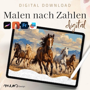 May include: A digital tablet displaying a paint-by-numbers illustration of five horses running across a field with mountains in the background. The screen shows the text Digital Download, Malen nach Zahlen digital, and the meos Design logo.