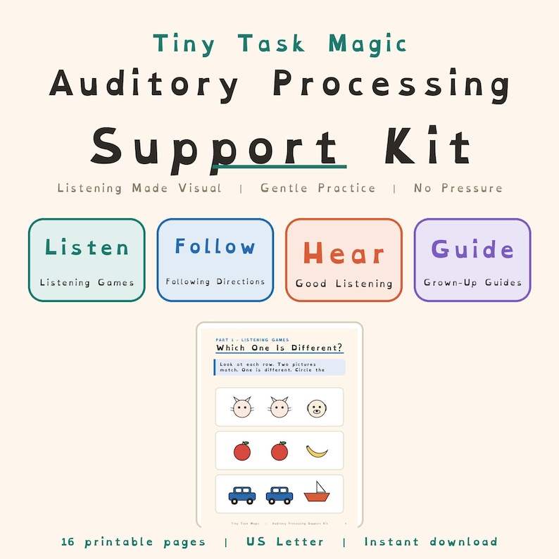 Puede incluir: Kit de apoyo al procesamiento auditivo Tiny Task Magic con el texto: Listening Made Visual, Gentle Practice, No Pressure. Cuatro cajas etiquetadas Listen, Follow, Hear, Guide. Una p&aacute;gina imprimible muestra Which One is Different con iconos.