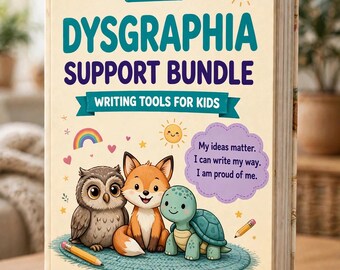 以下が含まれることがあります： Dysgraphia Support Bundle Writing Tools for Kidsというタイトルの本。クリーム色の表紙には、青いラグの上にフクロウ、キツネ、カメが描かれています。表紙にはAges 5-12、My ideas matter. I can write my way. I am proud of me.、Tiny Task Magicという文字が記されています。