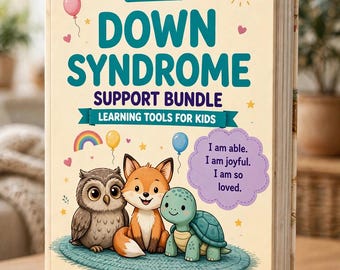 以下が含まれることがあります： Down Syndrome Support Bundle Learning Tools For Kidsというタイトルの本。クリーム色の表紙には、青いラグの上にフクロウ、キツネ、カメのイラストが描かれています。テキストにはAges 5-12、Tiny Task Magic、I am able. I am joyful. I am so loved.と書かれています。