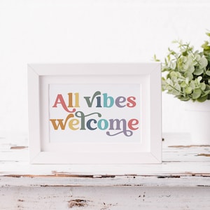 Print | &quot;All Vibes Welcome&quot; Retro Rainbow Digital Print | Safe Space | 5x7 or 8x10