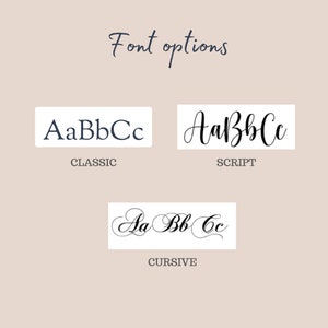 May include: An image showing three font styles: Classic, Script, and Cursive. Each font is presented with the letters AaBbCc within a white rectangle. The words "Font options" are written in a cursive font at the top of the image.