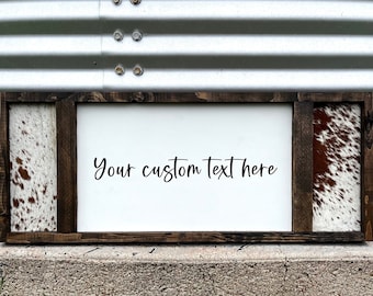 Genuine Cowhide - Personalized Sign - Farmhouse Sign - Wedding Gift