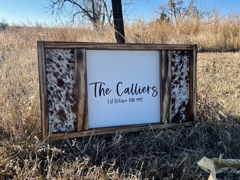 Genuine Cowhide - Personalized Sign - Farmhouse Sign - Wedding Gift