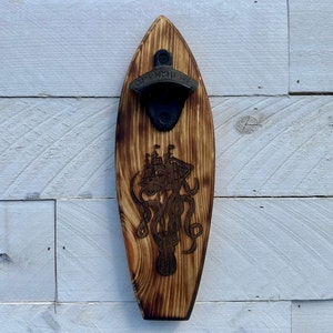 Surfboard bottle opener, bottle opener, kraken bottle opener, ship bottle opener, octopus bottle opener