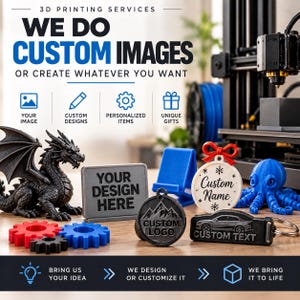May include: A 3D printing services display featuring a black dragon figurine, a gray sign reading YOUR DESIGN HERE, a blue phone stand, a white ornament with a red bow, a blue octopus, red and blue gears, and a black keychain with a car graphic.