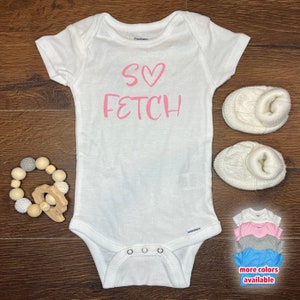 So Fetch Onesie. Girls Pink Mean Girls Movie Baby Bodysuit