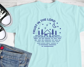 Cabin t-shirt design | girls camp | youth conference | high adventure | 2022 youth theme | young men | young women | "Trust in the Lord"