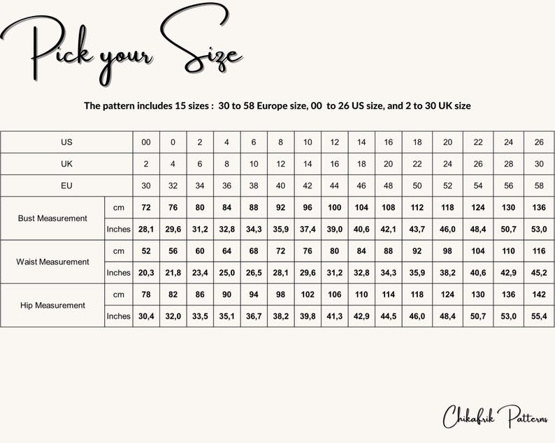 May include: A size chart with bust, waist, and hip measurements in inches and centimeters. The chart includes US, UK, and EU sizes, ranging from 00 to 26 US, 2 to 30 UK, and 30 to 58 EU sizes. The text "Pick your Size" is at the top.