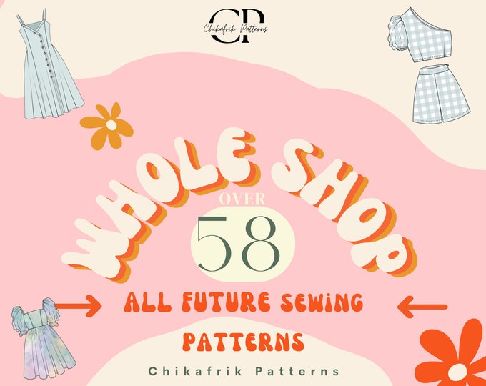 WHOLE SHOP Bundle Sewing Pattern for Womens, Beginner Sewing Patterns, Lifetime Access, Multi-Size|Over 58 sewing pattern|PDF sewing pattern