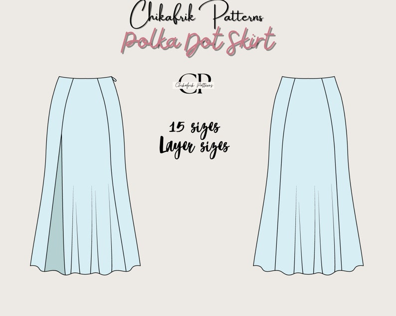 May include: A light blue Polka Dot skirt pattern illustration. The text on the image says "Chikafrik Patterns Polka Dot Skirt" and "15 sizes Layer sizes". The skirt design is shown from the front and back.