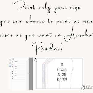 May include: A digital sewing pattern with instructions. The text reads: "Print only your size (you can choose to print as many sizes as you want on Acrobat Reader)." The pattern includes a "B Front Side panel" diagram.