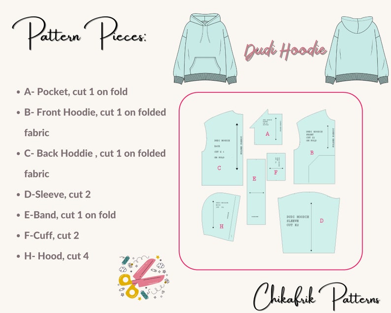 May include: A sewing pattern for a hoodie with instructions for cutting out the pieces. The pattern includes pieces for the pocket, front and back of the hoodie, sleeves, band, cuff, and hood. The pattern is labeled "Dudi Hoodie" and "Chikafrik Patterns".