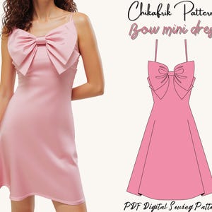 May include: A pale pink mini dress featuring a large bow at the bust, with spaghetti straps and a flared skirt. The image also shows a line drawing of the dress and the text "Chikafrik Patterns Bow mini dress" and "PDF Digital Sewing Patterns".