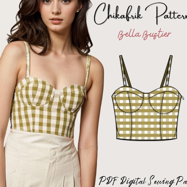 Bella Bustier Sewing Pattern: Fitted Bodice Top (XXS-XXL) (PDF Pattern)
