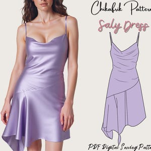 Peut inclure: Une robe en satin lilas avec des bretelles spaghetti et un décolleté drapé. La jupe asymétrique a un ourlet en mouchoir fluide. L'image comprend également un dessin au trait de la robe avec le texte "Chikafrik Patterns Saly Dress" et "PDF Digital Sewing Patterns."