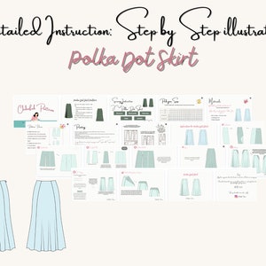 May include: Detailed instruction for a Polka Dot Skirt, step-by-step illustration. The image shows a light blue skirt design with detailed instructions and diagrams for sewing the skirt. The text includes "Polka Dot Skirt" and "Chalked Patterns".