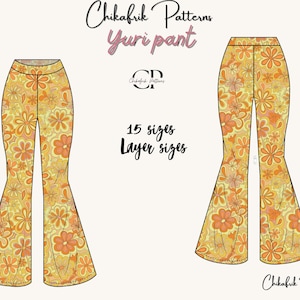 May include: A digital illustration of a pair of wide-legged pants with a floral pattern in shades of yellow, orange, and white. The text "Chikafrik Patterns Yuri pant 15 sizes Layer sizes" is included in the image.