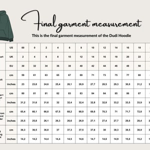 May include: A size chart for a hoodie with measurements in inches and centimeters. The chart shows the size in US, UK, and EU sizes, as well as the corresponding measurements for pit to pit, shoulder plus sleeve plus cuff, height from high point shoulder, and hood opening length.