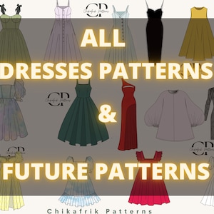 Könnte beinhalten: Eine Sammlung von Kleidermustern, darunter verschiedene Stile und Silhouetten. Der Text "ALL DRESSES PATTERNS & FUTURE PATTERNS" ist in Gelb auf schwarzem Hintergrund dargestellt. Der Text "Chikafrik Patterns" ist am unteren Rand des Bildes dargestellt.