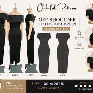May include: Black off-shoulder fitted midi dress sewing pattern by Chikafrik Patterns. The image shows the dress from the front, back, and side, along with a diagram. The pattern includes sizes 00 to 26 US and is rated intermediate difficulty. PDF sewing pattern.