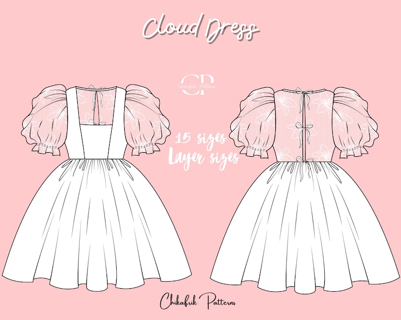 May include: A line drawing of a white dress with puffed sleeves and a square neckline. The dress has a full skirt and is shown from the front and back. The text "Cloud Dress" is at the top of the image, and "15 sizes Layer sizes" is below the dress. The text "Chikafuki Patterns" is at the bottom of the image.