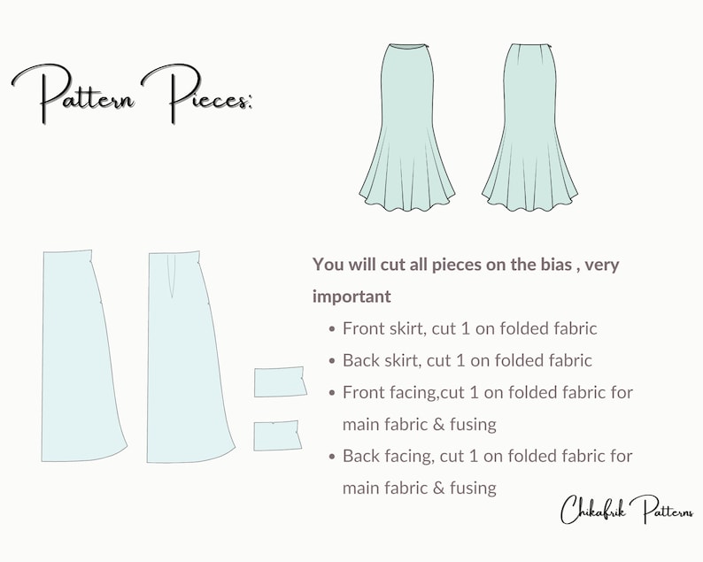 May include: Diagram showing pattern pieces for a skirt with a mermaid silhouette. The pattern pieces include the front skirt, back skirt, front facing, and back facing. The text states that all pieces should be cut on the bias.