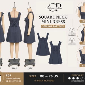 May include: A sewing pattern for a square neck mini dress. The image shows the dress from the front, back, and side, with diagrams and the text "SQUARE NECK MINI DRESS SEWING PATTERN". Sizes 00 to 26 US are included, and the difficulty is rated as intermediate.