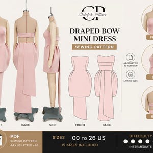 May include: A light pink draped bow mini dress sewing pattern. The image shows the dress from the front, back, and side, along with a diagram. The text on the image says "Draped Bow Mini Dress Sewing Pattern" and "Sizes 00 to 26 US".