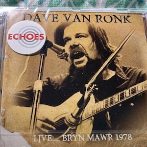 Dave Van Ronk  Live...Bryn Mawr 1978 CD *SEALED*