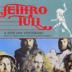 JETHRO TULL A New Day Yesterday: Rare Unreleased Tracks and Radio Sessions *Sealed* Limited Edition Vinyl LP