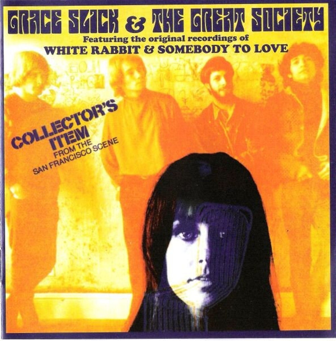 Grace Slick & the Great Society – Collector's Item From the San ...