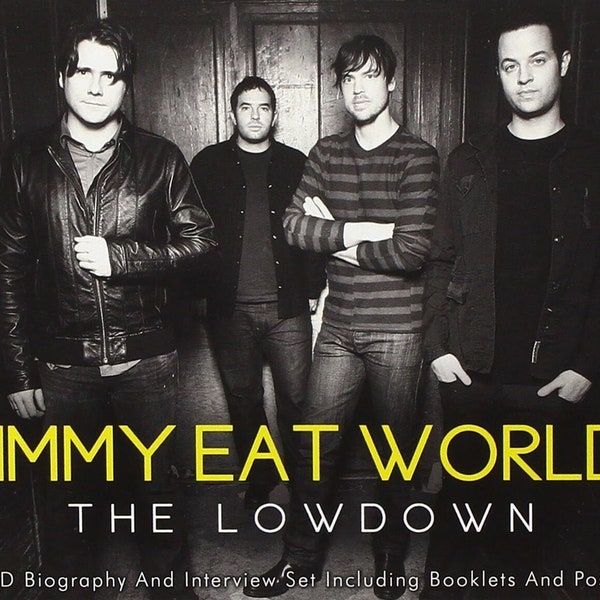 JIMMY EAT WORLD The Lowdown 2 C D Biography and Interview w/ Booklets and Poster