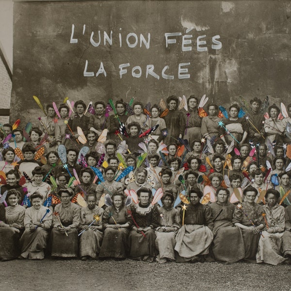 Tirage photo de différents formats d'un collage papier surréaliste fait main de la série des Fées : "L'Union Fées La Force"