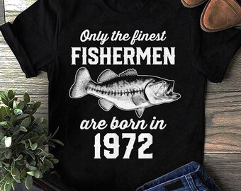 Pescador de 50 años 1972 50 cumpleaños - Camisa de vida de pez, camisa de pesca, regalo para pescador, pesca divertida, regalo de pescador, pescador