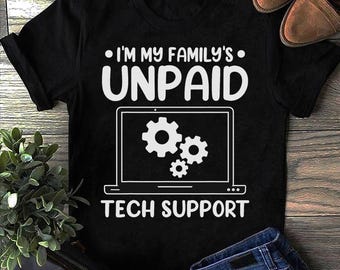 Funny Engineer T-Shirt: Family Tech Support Gift