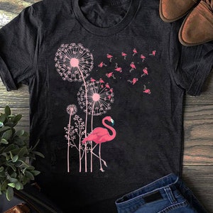 Flower Dandelion Exotic Animal Tropical Bird Pink Flamingo T-Shirt, Flamingo Lover Shirt, Pink Flamingo T shirt, Flamingo Lover Gift