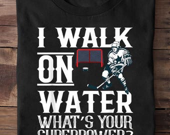 I Walk On Water Ice Hockey Lover Player Youth - Ice Hockey Player, Hockey Lover, Shirt Hockey Player, Gift Hockey, Hockey Team
