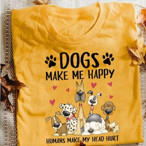 Amoureux des chiens - Les chiens me rendent heureux Les humains me font mal à la tête - T-shirt drôle pour amoureux des chiens - Chien drôle - Amoureux des Schnauzer - Fête des Mères