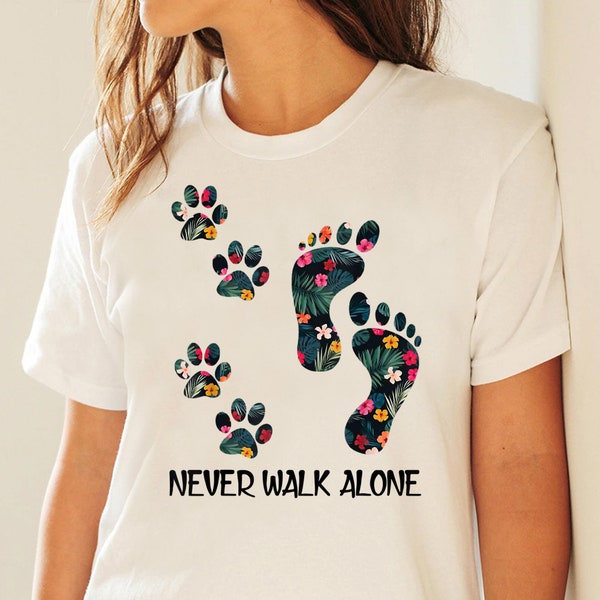 Never Walk Alone Paw Dog Flower Shirt Dog Friends Dog Lover - Cadeau voor hondenliefhebbers - Grappige hond - hondenliefhebbers - Moederdag