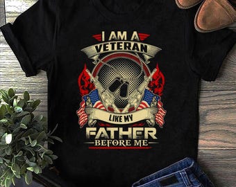 Camiseta "Soy un veterano como mi padre" - Orgullo militar