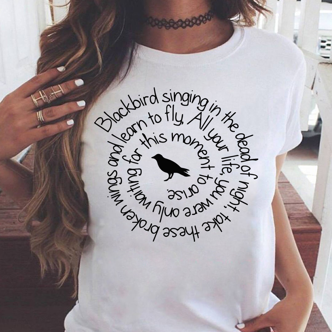 Blackbird Singing in the Dead of Night Bird Lyrics Premium T-shirt ...