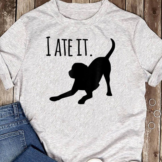 Funny Dog T-Shirt: "I Ate It" Black Lab Tee for Dog Moms