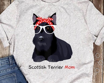 Scottish Terrier Mom T-Shirt: Funny Scottie Dog Lover Gift