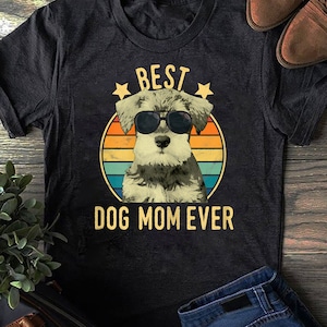 Womens Best Dog Mom Ever Miniature Schnauzer Mother&#39;s Day - Gift for Dog Lovers - Funny Dog - Schnauzer Lovers - Mother&#39;s Day - Dog Sweater