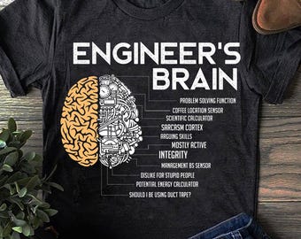 Engineer Engineers Brain Funny Engineering Engineer T Shirt - Engineer T-shirt, Engineering Tee, Funny Engineer Gift, Engineer Graduation