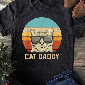 Mens Vintage Cat Daddy Shirt Funny Cat Lover Gift Cat Dad Fathers - Cat Lover Gift, Funny Cat Shirt, Summer Shirt, Cool Cat, Cat Shirt